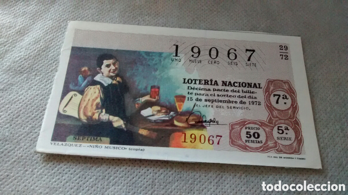 National Spanish Lottery: DECIMO DE LA LOTERIA NACIONAL. SORTEO 15 DE SEPTIEMBRE 1972. 29/72 VELAZQUEZ. EL NI&Ntilde;O MUSICO