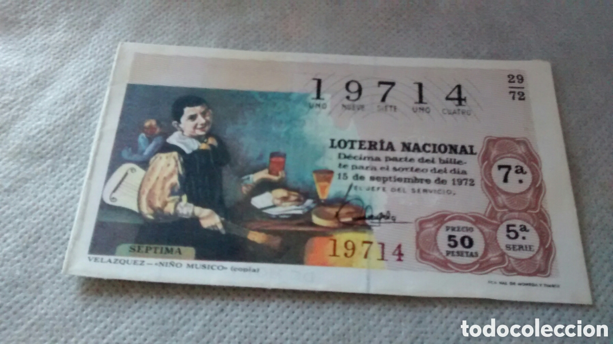National Spanish Lottery: DECIMO DE LA LOTERIA NACIONAL. SORTEO 15 DE SEPTIEMBRE 1972. 29/72 VELAZQUEZ. EL NI&Ntilde;O MUSICO