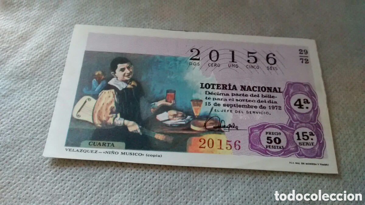 National Spanish Lottery: DECIMO DE LA LOTERIA NACIONAL. SORTEO 15 DE SEPTIEMBRE 1972. 29/72 VELAZQUEZ. EL NI&Ntilde;O MUSICO