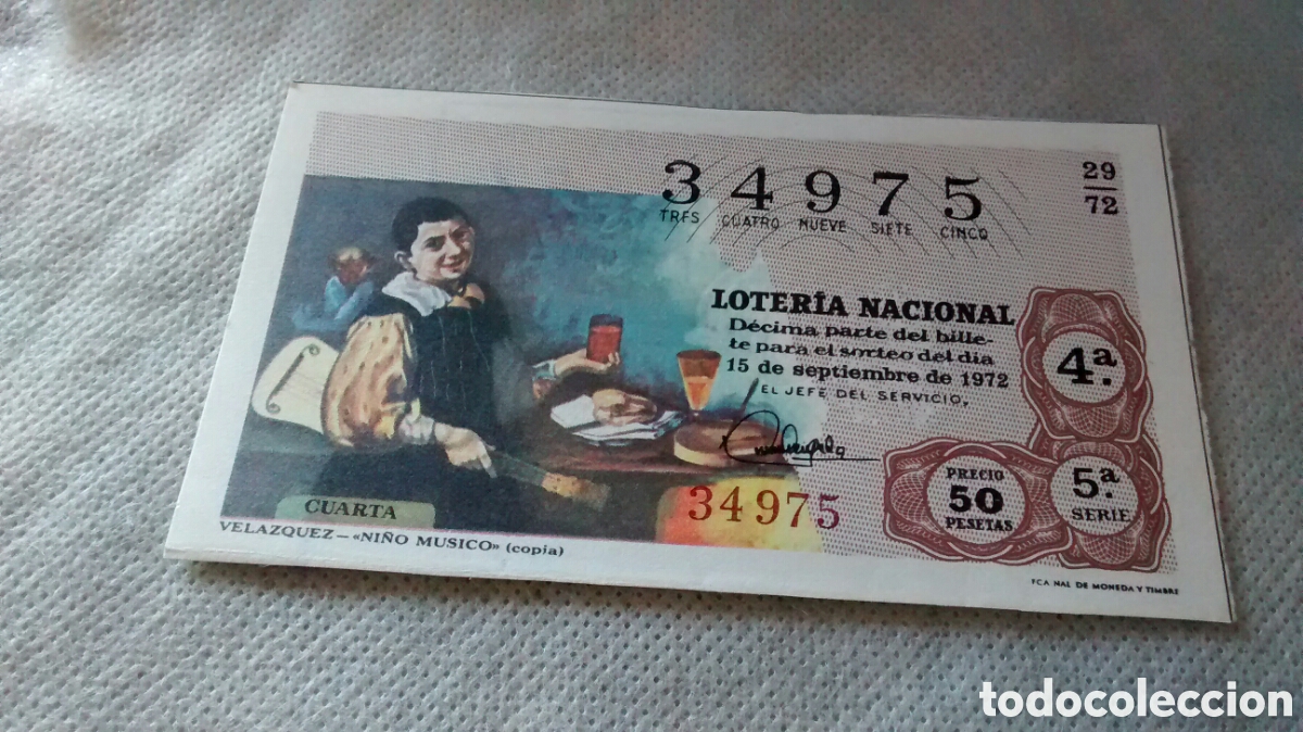 Nationale spanische Lotterie: DECIMO DE LA LOTERIA NACIONAL. SORTEO 15 DE SEPTIEMBRE 1972. 29/72 VELAZQUEZ. EL NI&Ntilde;O MUSICO