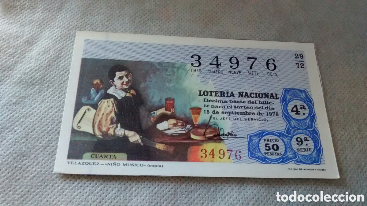 Nationale spanische Lotterie: DECIMO DE LA LOTERIA NACIONAL. SORTEO 15 DE SEPTIEMBRE 1972. 29/72 VELAZQUEZ. EL NI&Ntilde;O MUSICO