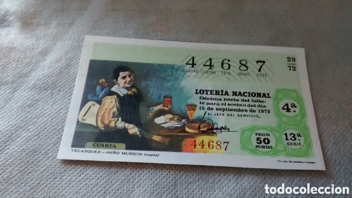 Nationale spanische Lotterie: DECIMO DE LA LOTERIA NACIONAL. SORTEO 15 DE SEPTIEMBRE 1972. 29/72 VELAZQUEZ. EL NI&Ntilde;O MUSICO