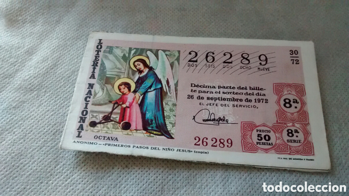 Nationale spanische Lotterie: DECIMO DE LA LOTERIA NACIONAL. SORTEO 26 DE SEPTIEMBRE 1972. 30/72 PRIMEROS PASOS DEL NI&Ntilde;O JESUS