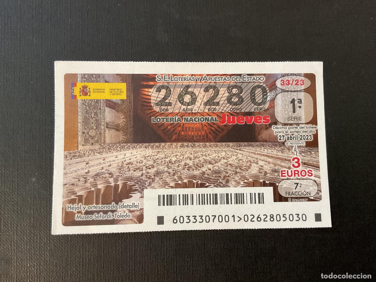Nationale spanische Lotterie: DECIMO LOTERIA JUEVES 26280 SORTEO 33 A&Ntilde;O 2023