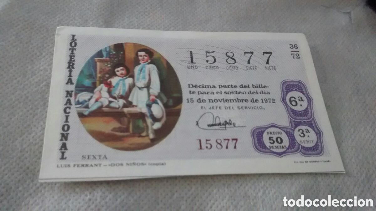 Nationale spanische Lotterie: DECIMO DE LA LOTERIA NACIONAL. SORTEO 15 DE NOVIEMBRE 1972 36/72 LUIS FERRANT DOS NI&Ntilde;OS