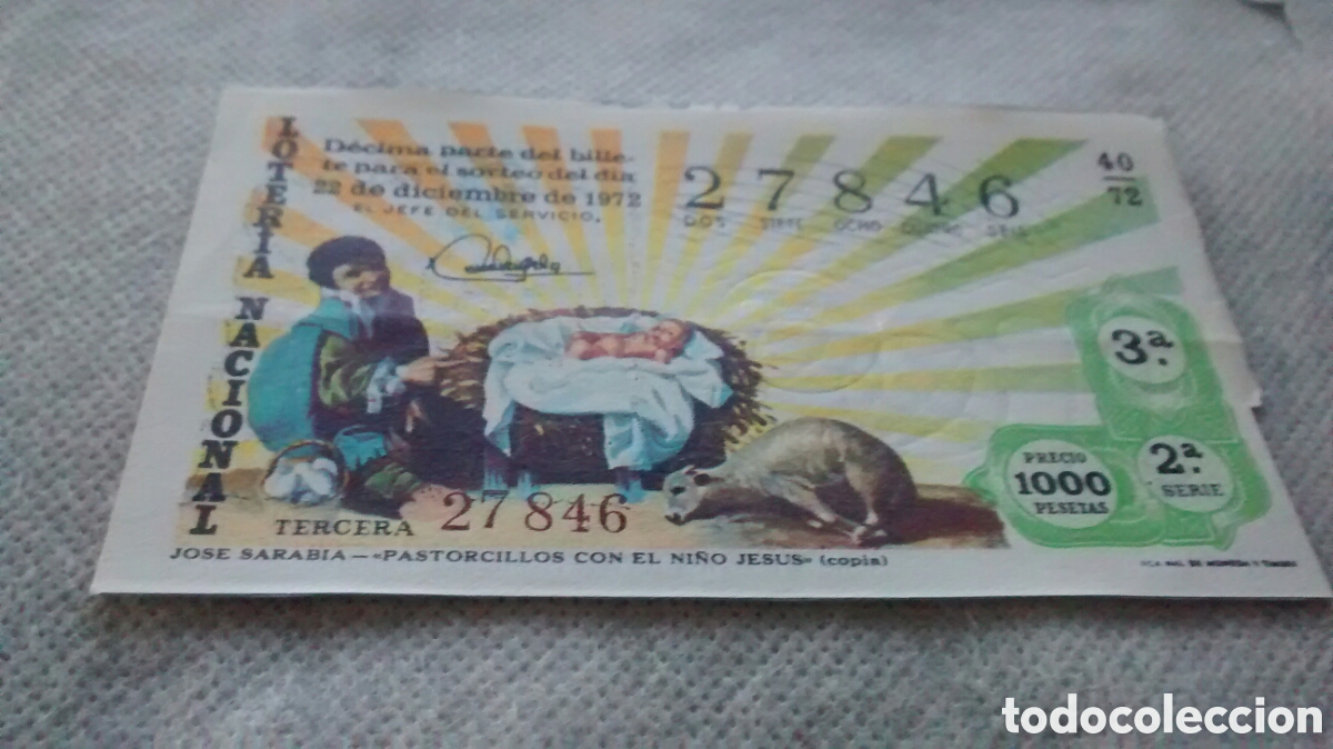 Nationale spanische Lotterie: DECIMO DE LA LOTERIA NACIONAL. SORTEO 22 DICIEMBRE 1972. 40/72 JOSE SARABIA. PASTORCILLOS