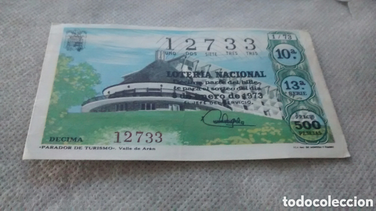 Nationale spanische Lotterie: DECIMO DE LA LOTERIA NACIONAL. SORTEO 5 DE ENERO 1973 PARADOR DE TURISMO VALLE DE ARAN