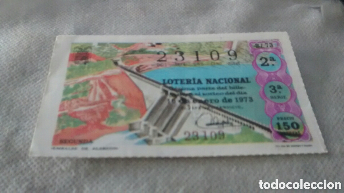 Nationale spanische Lotterie: DECIMO DE LA LOTERIA NACIONAL. SORTEO 16 ENERO 1973.2/73 EMBALSE DE ALARCON