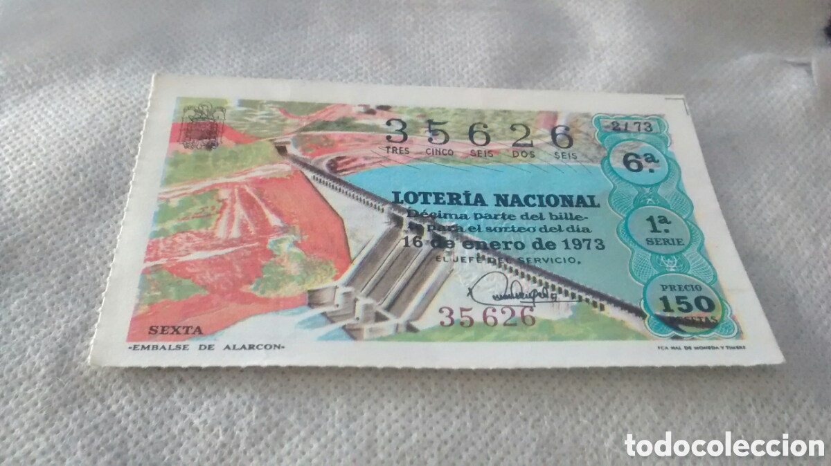 Nationale spanische Lotterie: DECIMO DE LA LOTERIA NACIONAL. SORTEO 16 ENERO 1973.2/73 EMBALSE DE ALARCON