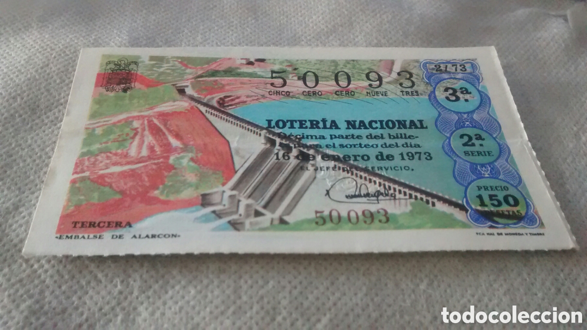 Nationale spanische Lotterie: DECIMO DE LA LOTERIA NACIONAL. SORTEO 16 ENERO 1973.2/73 EMBALSE DE ALARCON