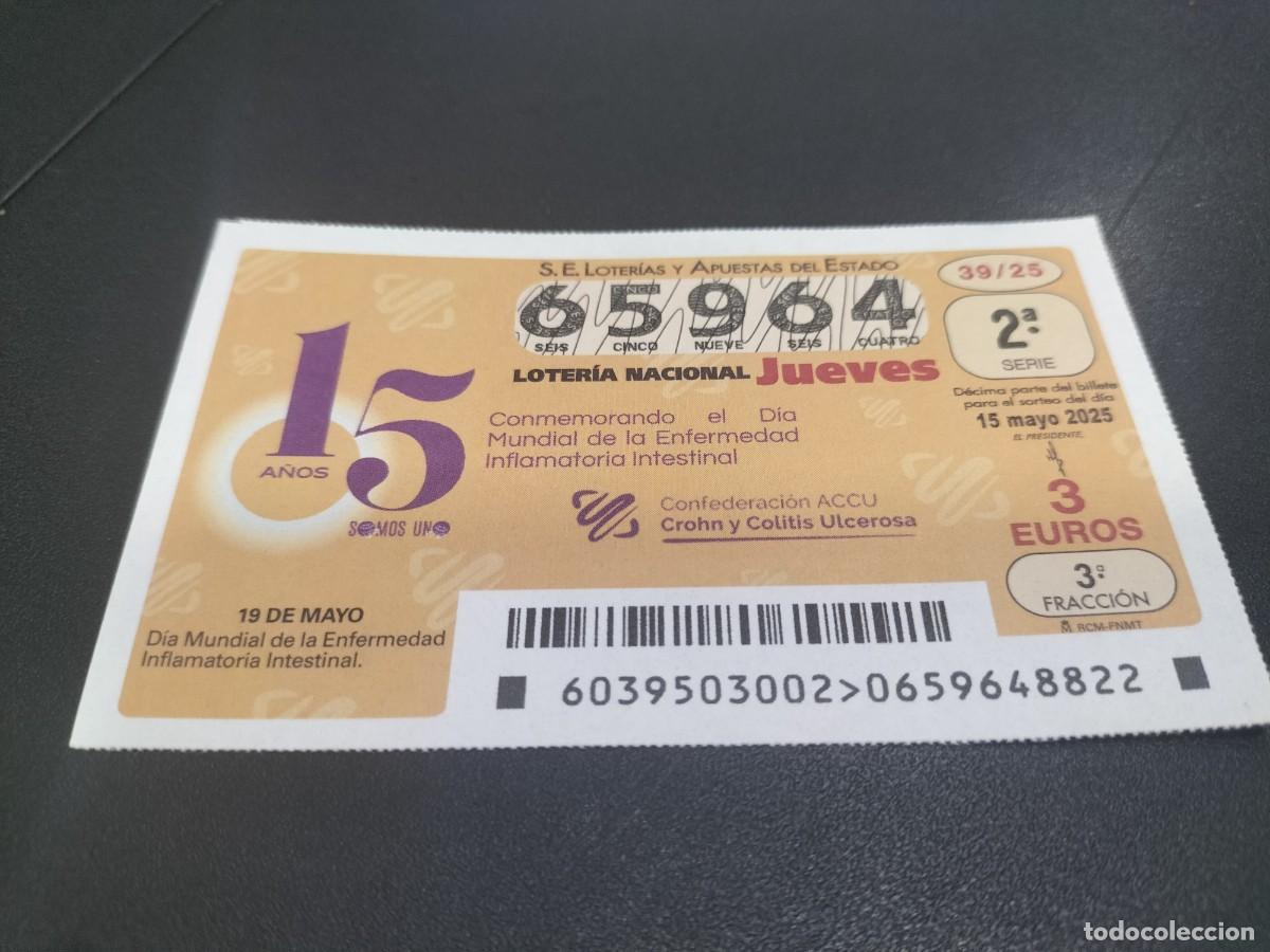 Nationale spanische Lotterie: 1 D&Eacute;CIMO LOTER&Iacute;A JUEVES 15 MAYO 2025 - 39/25 - DIA MUNDIAL DE LA ENFERMEDAD INFLAMATORIA INTESTINAL