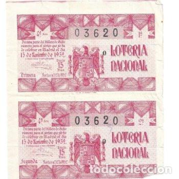 Nationale spanische Lotterie: Dos d&eacute;cimos unidos del n&uacute;mero 03620,sorteo n&ordm; 32 de 1952.
