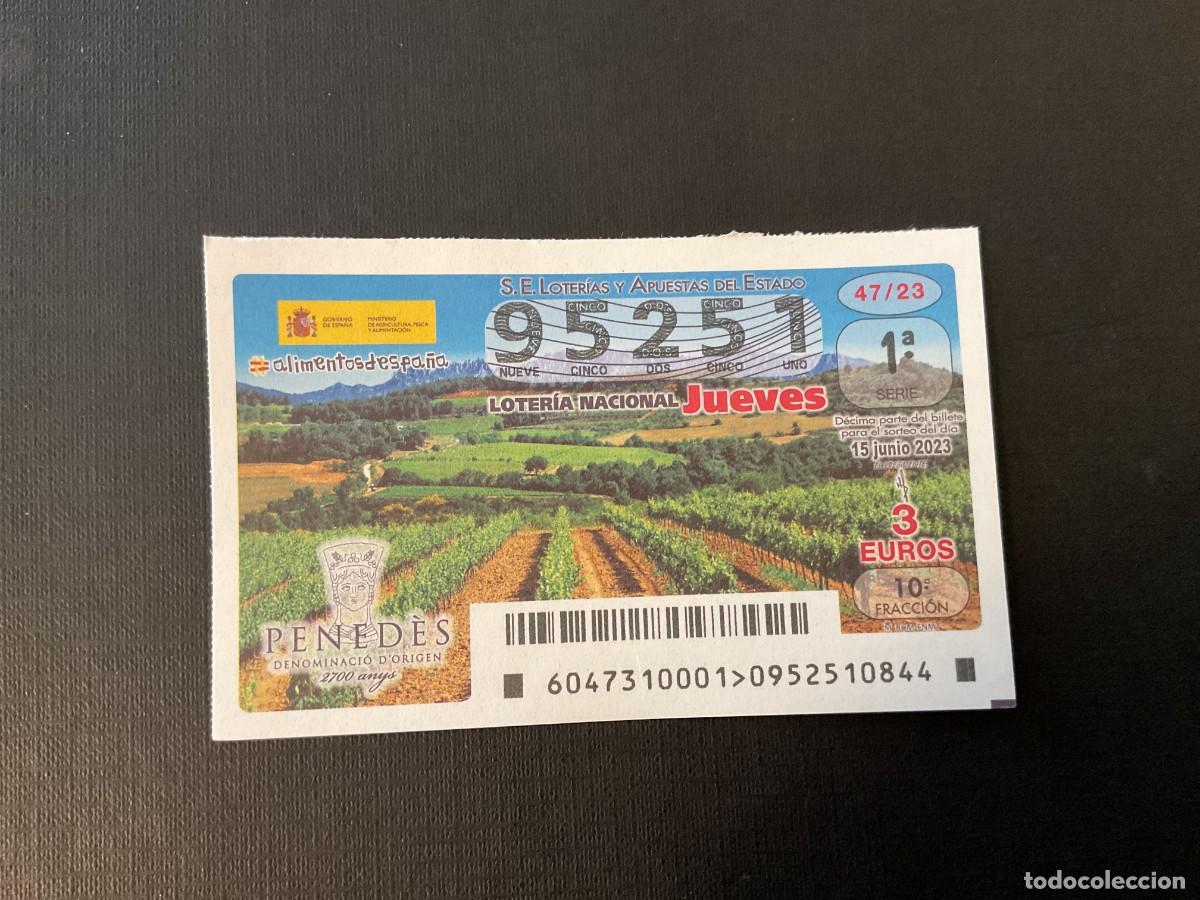 Lotaria Nacional: DECIMO LOTERIA JUEVES N&ordm; 95251 SORTEO 47 A&Ntilde;O 2023