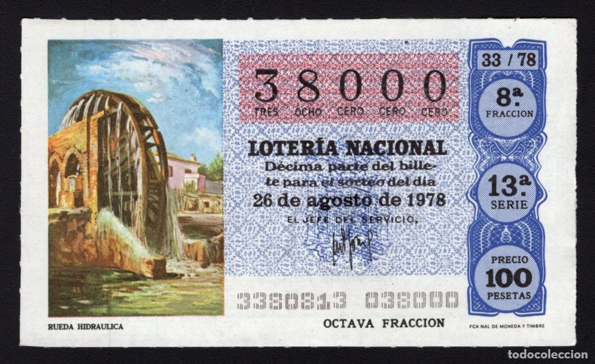 Nationale spanische Lotterie: L. Nacional 26 Agosto 1978. Rueda Hidr&aacute;ulica. N&ordm; 38000. Adm&oacute;n Alhambra. Madrid. Cambio de nombre