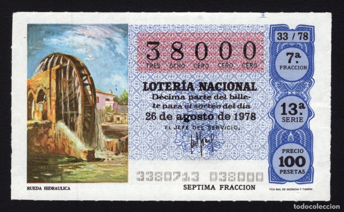 Nationale spanische Lotterie: L. Nacional 26 Agosto 1978. Rueda Hidr&aacute;ulica. N&ordm; 38000. Adm&oacute;n Alhambra. Madrid. Cambio de nombre
