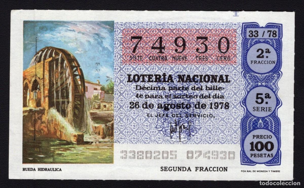 Nationale spanische Lotterie: L. Nacional 26 Agosto 1978. Rueda Hidr&aacute;ulica. N&ordm; 74930. Admon 2 Sonsoles. &Aacute;vila. Desaparecida.