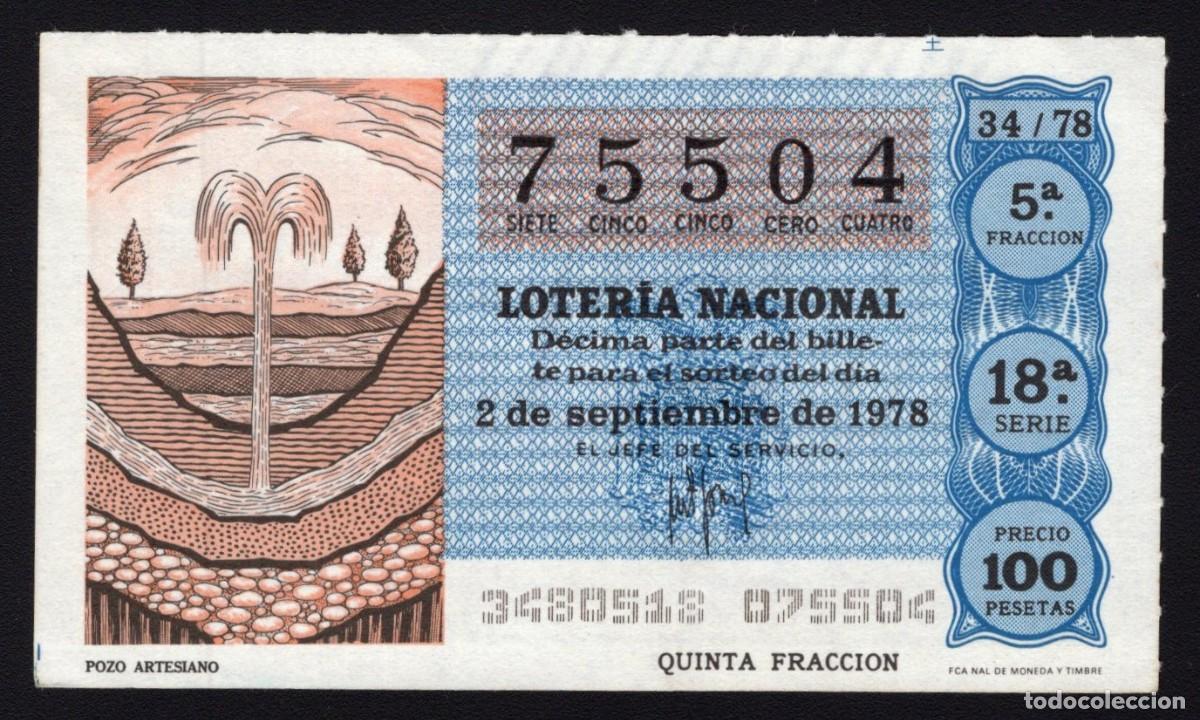 Nationale spanische Lotterie: L . Nacional 2 Septiembre 1978. Pozo Artesiano. N&ordm; 75504. Admon n&ordm; 12 Murcia. Desaparecida.