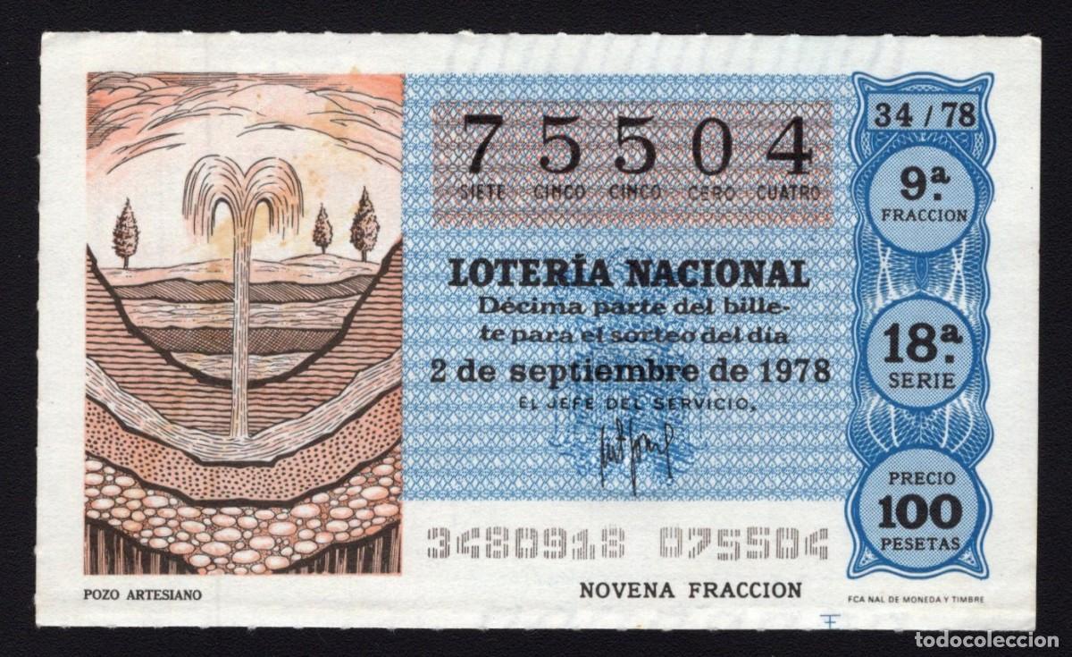 Nationale spanische Lotterie: L . Nacional 2 Septiembre 1978. Pozo Artesiano. N&ordm; 75504. Admon n&ordm; 12 Murcia. Desaparecida.