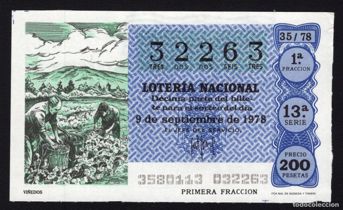 Nationale spanische Lotterie: L. Nacional 9 Septiembre 1978. Vi&ntilde;edos. n&ordm; 32263. Adm&oacute;n 51. Madrid. Desaparecida.