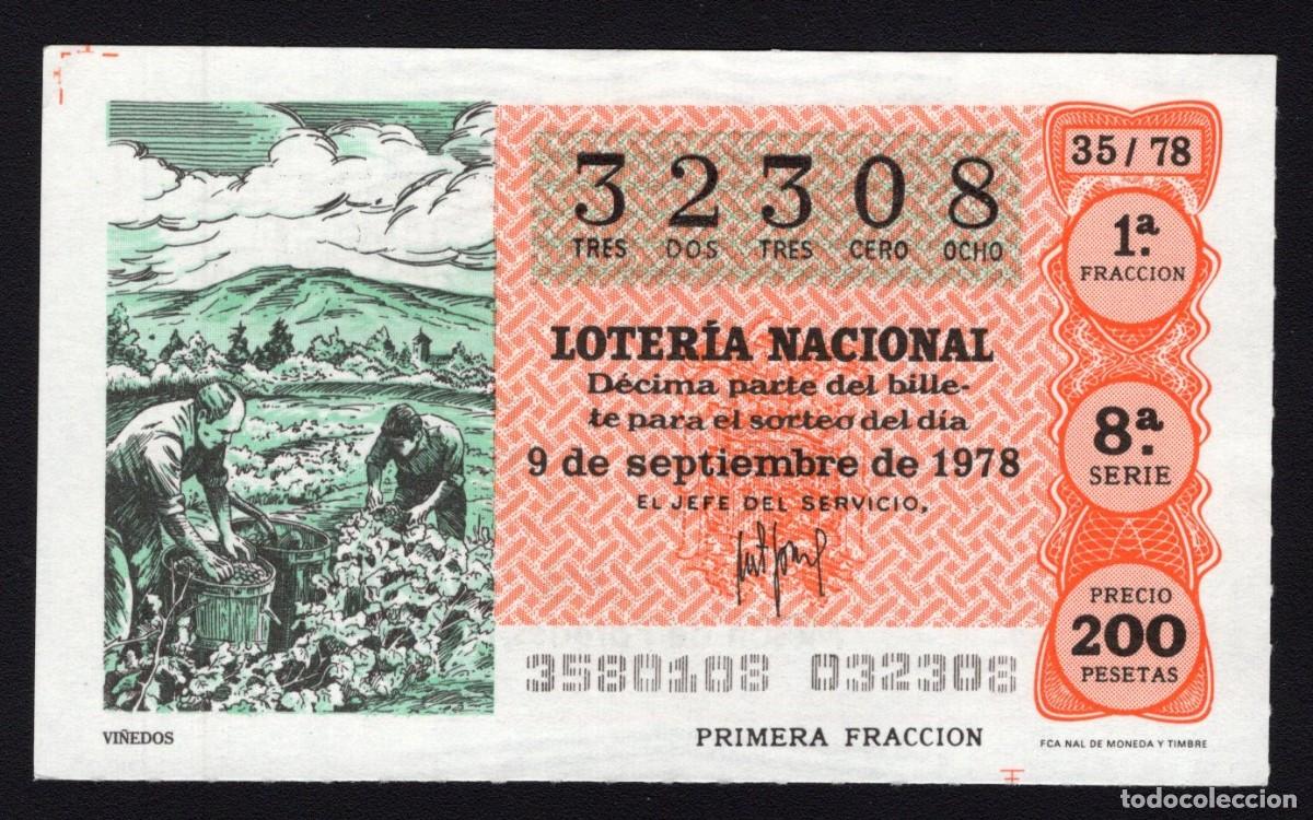 Nationale spanische Lotterie: L. Nacional 9 Septiembre 1978. Vi&ntilde;edos. n&ordm; 32308. Adm&oacute;n 108 Alhambra. Madrid. Desaparecida.