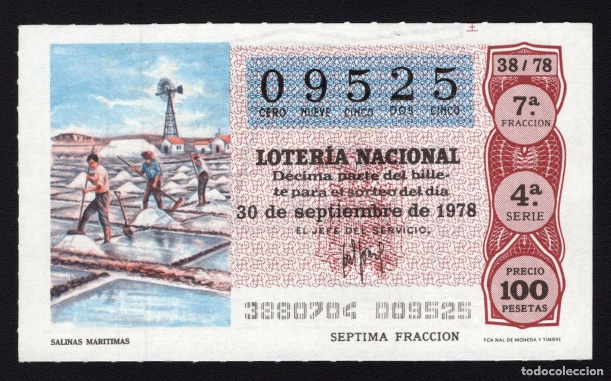 Nationale spanische Lotterie: L. Nacional 30 Septiembre 1978. Salinas Mar&iacute;timas. N&ordm; 09525. Adm&oacute;n 67 Do&ntilde;a Manolita. Madrid. Cambio
