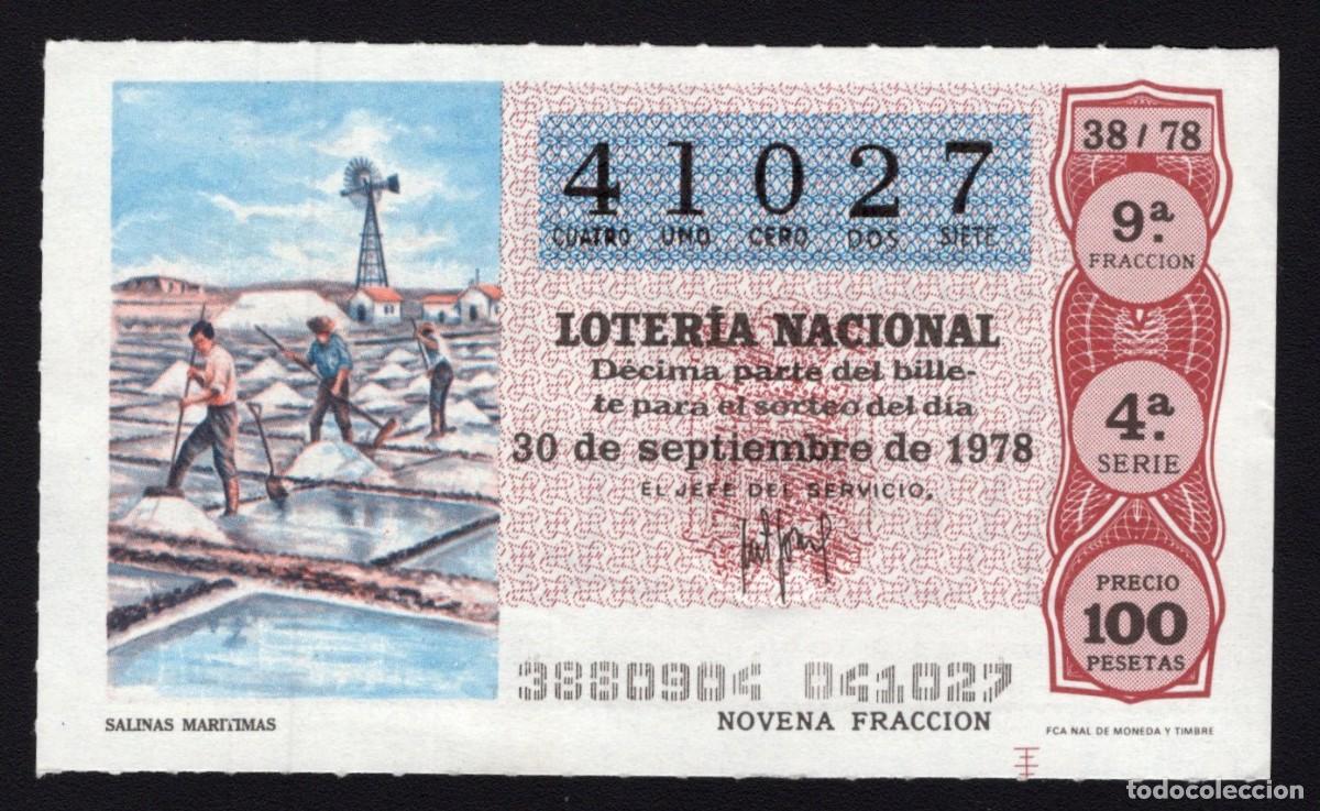 Nationale spanische Lotterie: L. Nacional 30 Septiembre 1978. Salinas Mar&iacute;timas. N&ordm; 41027. Adm&oacute;n 80 La Espiga de Oro. Madrid.