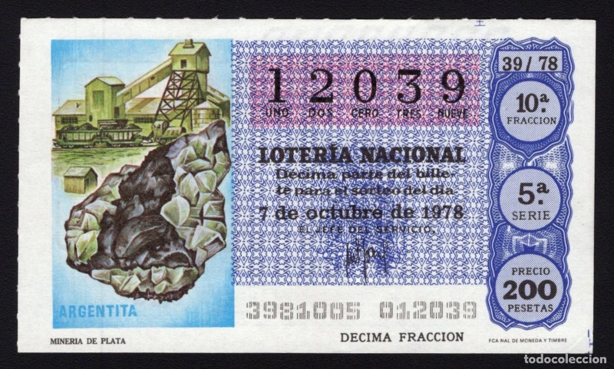 Nationale spanische Lotterie: L. Nacional 7 Octubre 1978. Miner&iacute;a de Plata. N&ordm; 12039. Admon 90 El As de Oro. Madrid