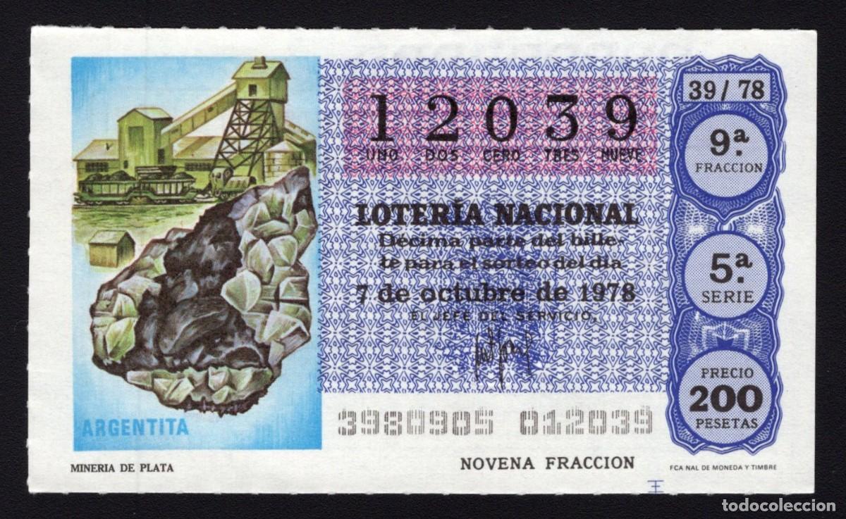 Nationale spanische Lotterie: L. Nacional 7 Octubre 1978. Miner&iacute;a de Plata. N&ordm; 12039. Admon 90 El As de Oro. Madrid