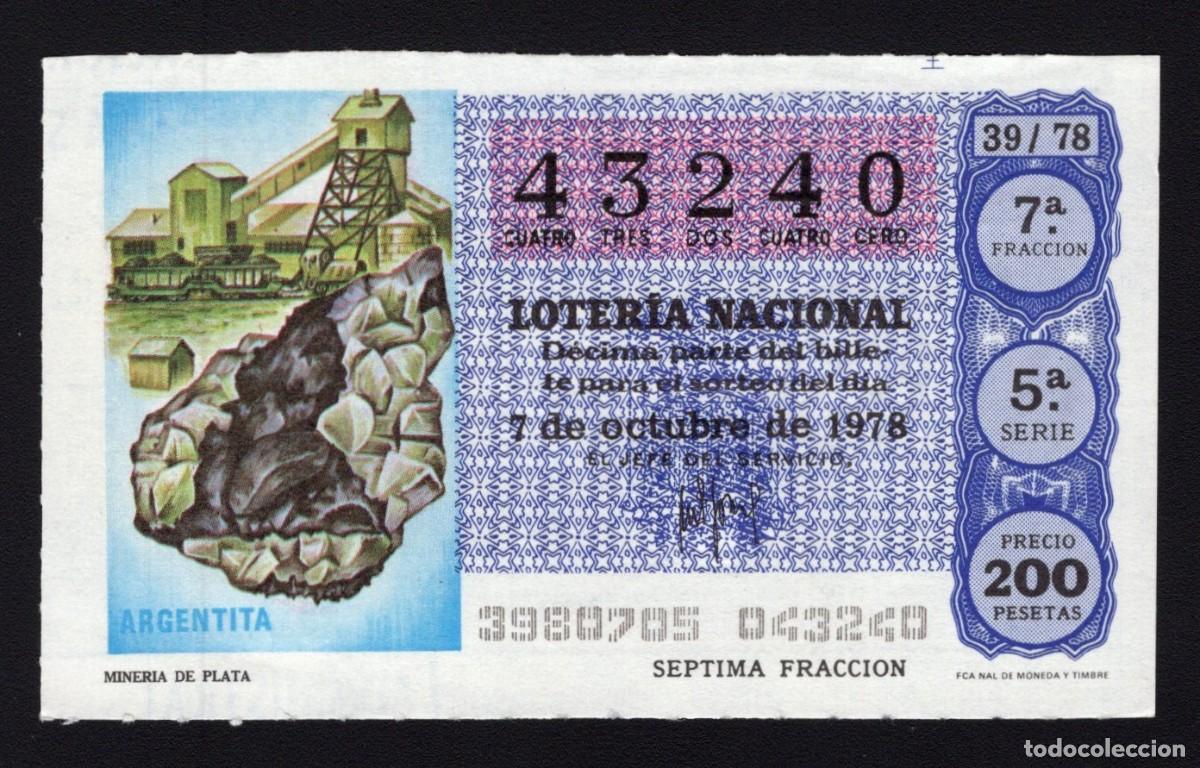Nationale spanische Lotterie: L. Nacional 7 Octubre 1978. Miner&iacute;a de Plata. N&ordm; 43240. Admon 174. Madrid