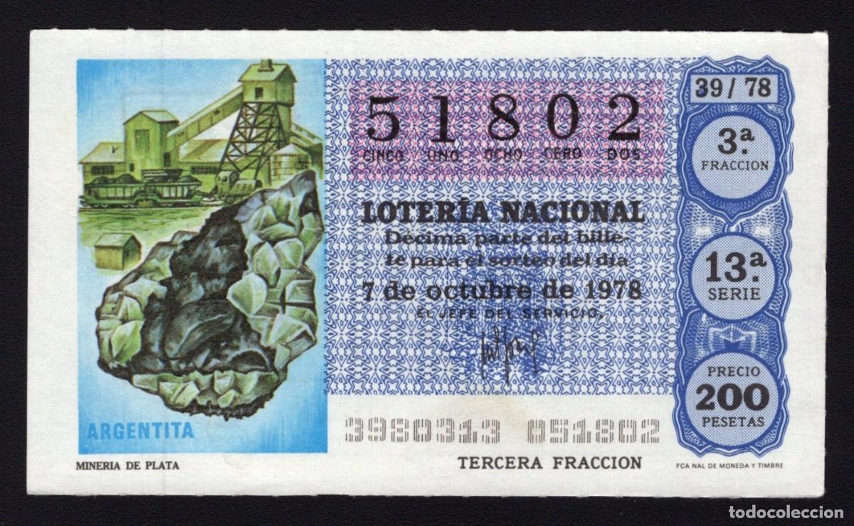Nationale spanische Lotterie: L. Nacional 7 Octubre 1978. Miner&iacute;a de Plata. n&ordm; 51802. Admon n&ordm; 2 Sonsoles. &Aacute;vila. Desaparecida.