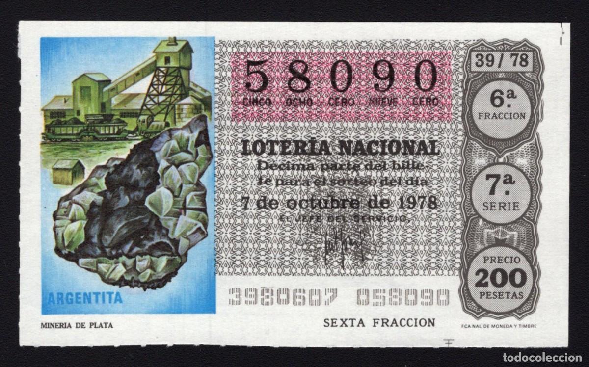 Nationale spanische Lotterie: L. Nacional 7 Octubre 1978. Miner&iacute;a de Plata. n&ordm; 58090. Admon n&ordm; 76 La Presilla Madrid. Desaparecida