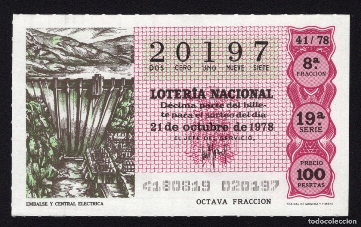 Nationale spanische Lotterie: L. Nacional 21 Octubre 1978. Embalse y Central El&eacute;ctrica. N&ordm; 20197. Admon 111. Madrid.
