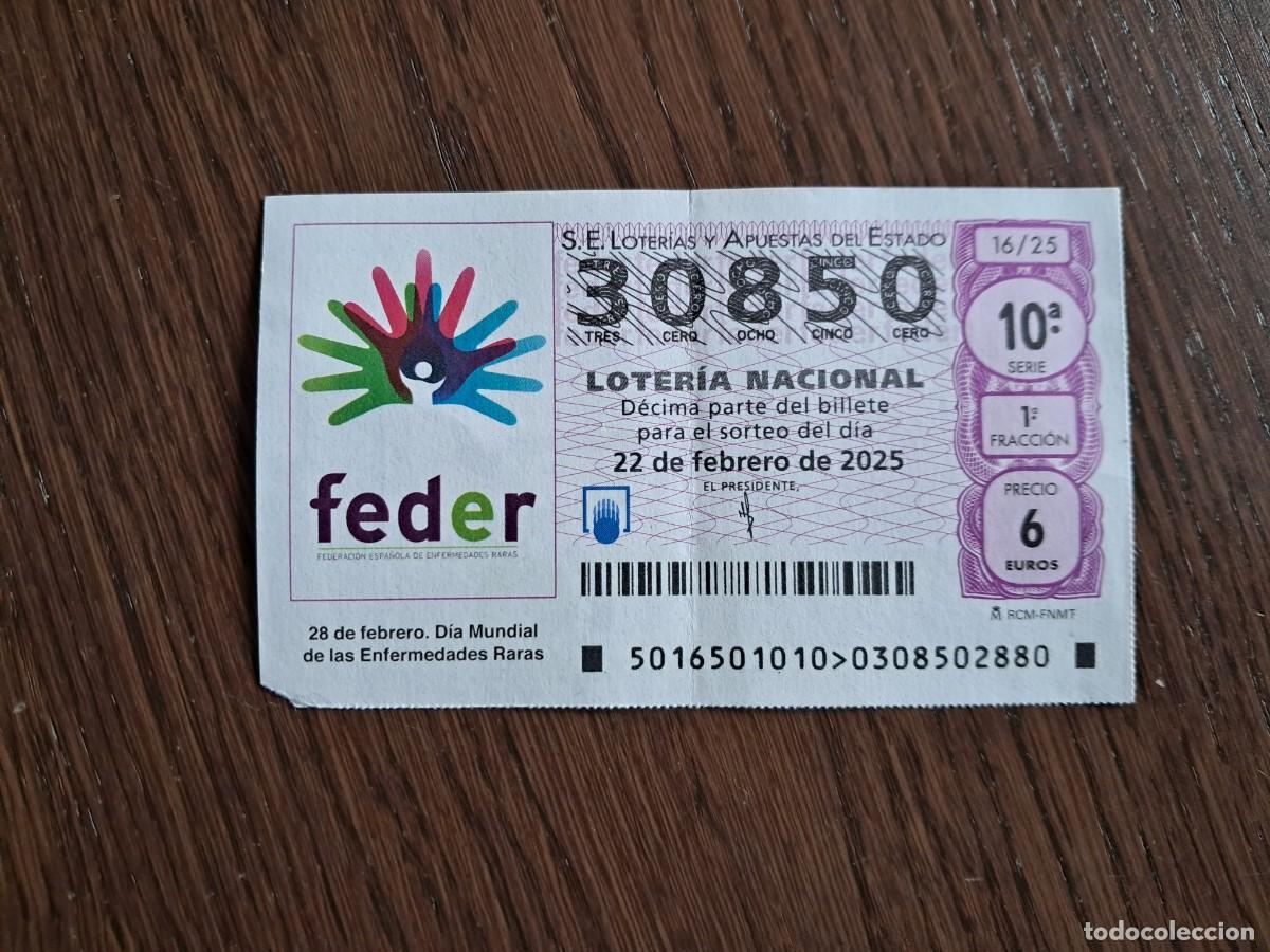 Nationale spanische Lotterie: d&eacute;cimo loter&iacute;a nacional de d&iacute;a 22-02-25, Feder, d&iacute;a mundial de las enfermedades raras. 16/25