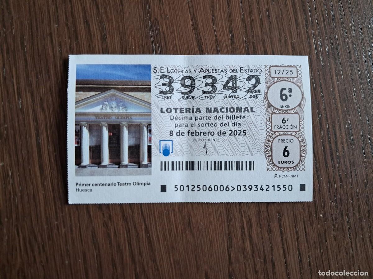 Nationale spanische Lotterie: d&eacute;cimo loter&iacute;a nacional de d&iacute;a 08-02-25, primer centenario teatro Olimpia, Huesca. 12/25