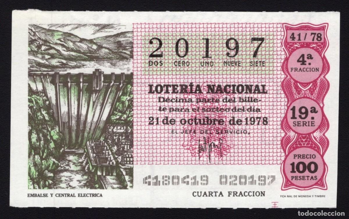Nationale spanische Lotterie: L. Nacional 21 Octubre 1978. Embalse y Central El&eacute;ctrica. N&ordm; 20197. Admon 111. Madrid.
