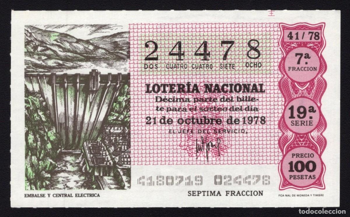 Nationale spanische Lotterie: L. Nacional 21 Octubre 1978. Embalse y Central El&eacute;ctrica. N&ordm; 24478. Admon 13. Madrid. Desaparecida.