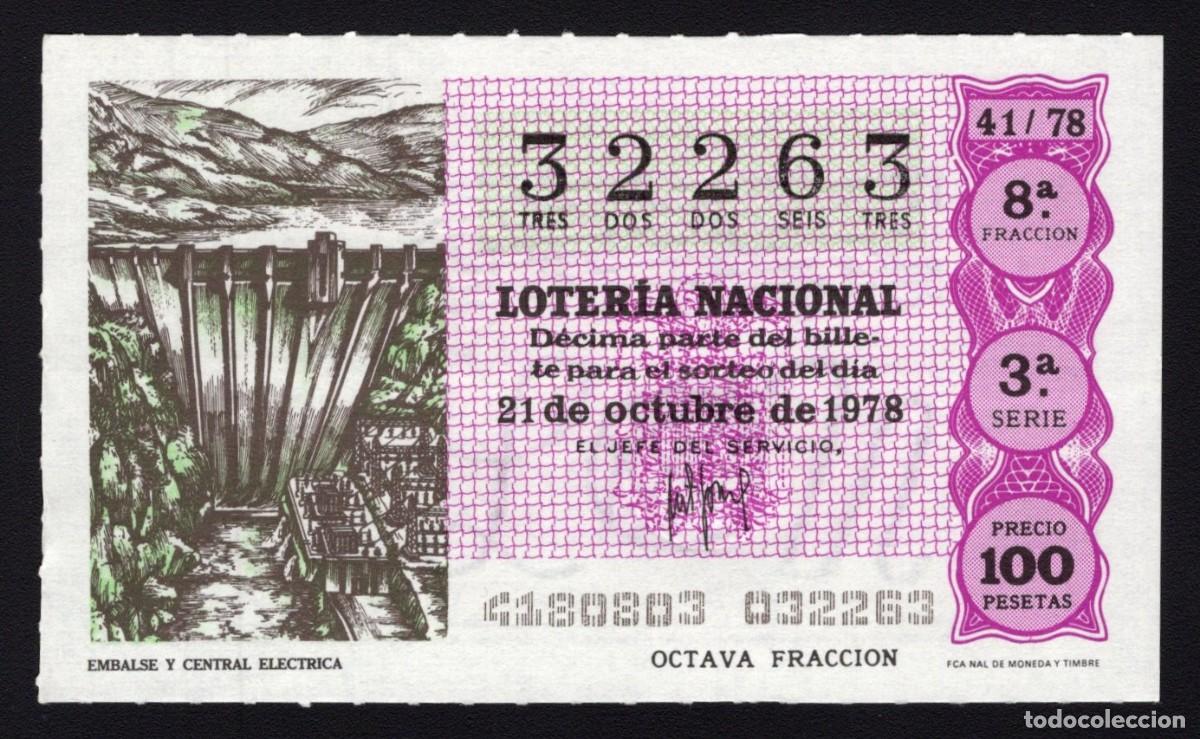 Nationale spanische Lotterie: L. Nacional 21 Octubre 1978. Embalse y Central El&eacute;ctrica. N&ordm; 32263. Admon 51. Madrid. Desaparecida.