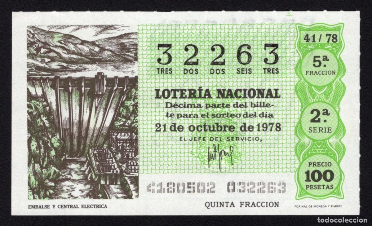 Nationale spanische Lotterie: L. Nacional 21 Octubre 1978. Embalse y Central El&eacute;ctrica. N&ordm; 32263. Admon 51. Madrid. Desaparecida.