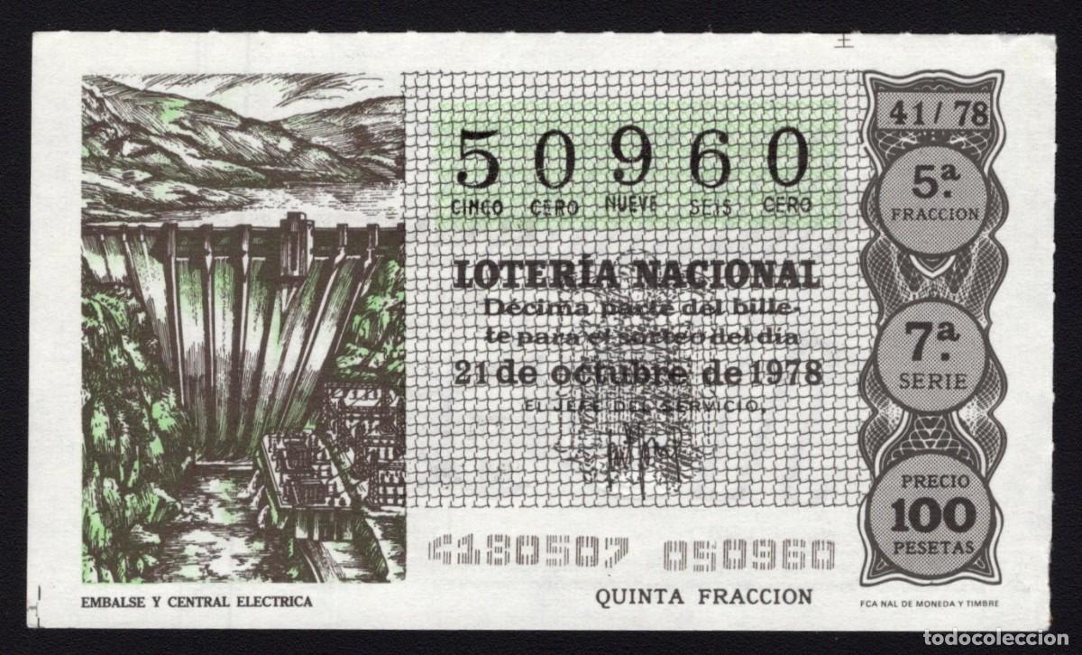 Nationale spanische Lotterie: L. Nacional 21 Octubre 1978. Embalse y Central El&eacute;ctrica. N&ordm; 50960. Admon 51. Madrid. Desaparecida.