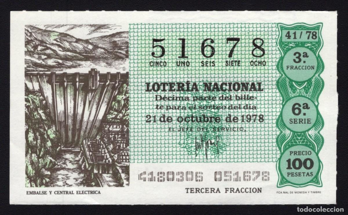 Nationale spanische Lotterie: L. Nacional 21 Octubre 1978. Embalse y Central El&eacute;ctrica. N&ordm; 51678. Adm&oacute;n 12 Conchita. Madrid. Desap
