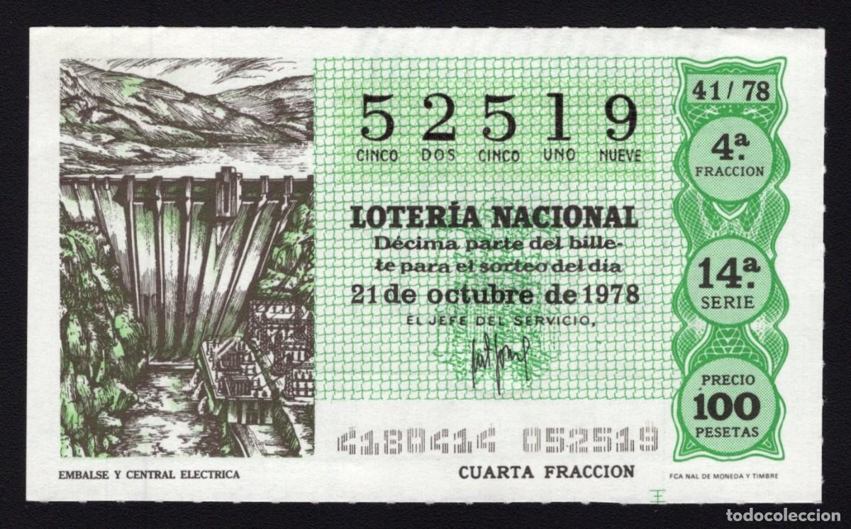 Nationale spanische Lotterie: L. Nacional 21 Octubre 1978. Embalse y Central El&eacute;ctrica. N&ordm; 52519. Adm&oacute;n 98. Madrid. Desaparecida