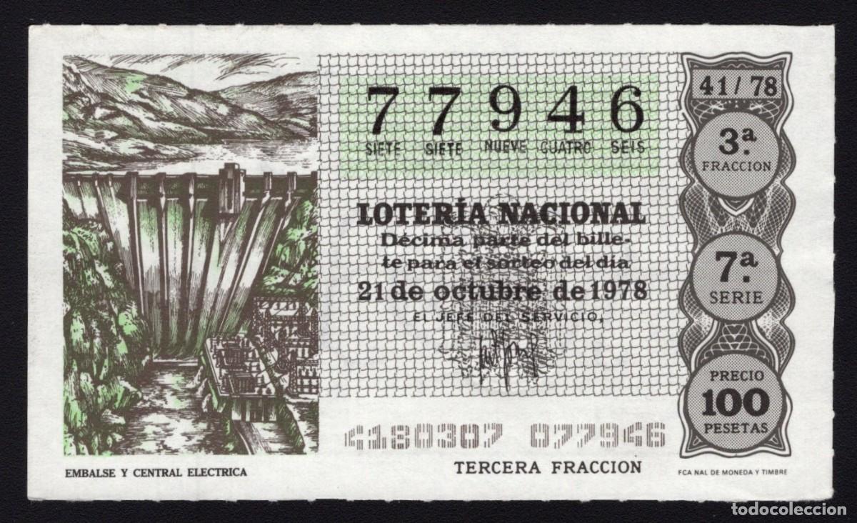 Nationale spanische Lotterie: L. Nacional 21 Octubre 1978. Embalse y Central El&eacute;ctrica. N&ordm; 77946. Adm&oacute;n Filo. Corral de Almaguer.