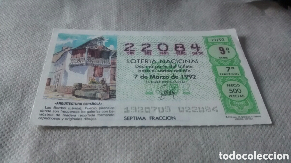 National Spanish Lottery: DECIMO DE LA LOTERIA NACIONAL. SORTEO 7 MARZO 1992 19/92 ARQUITECTURA ESPA&Ntilde;OLA LAS BORDAS, LERIDA