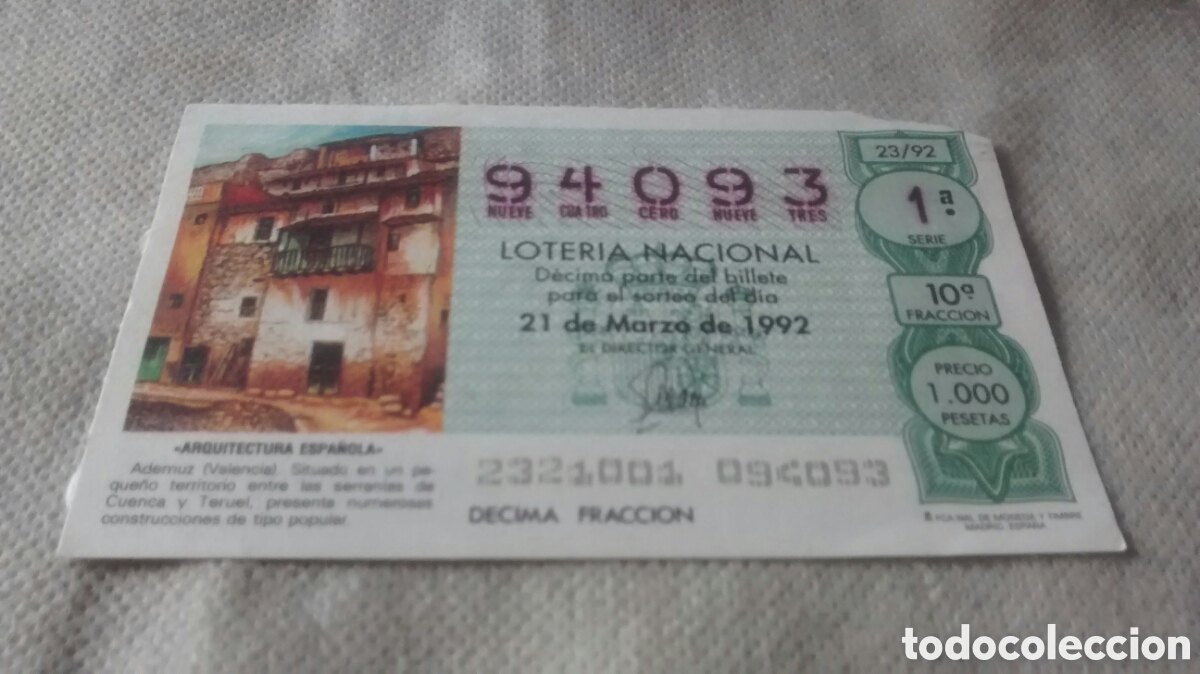 National Spanish Lottery: DECIMO DE LA LOTERIA NACIONAL. SORTEO 21 MARZO 1992 23/92 ARQUITECTURA ESPA&Ntilde;OLA, ADEMUZ, VALENCIA