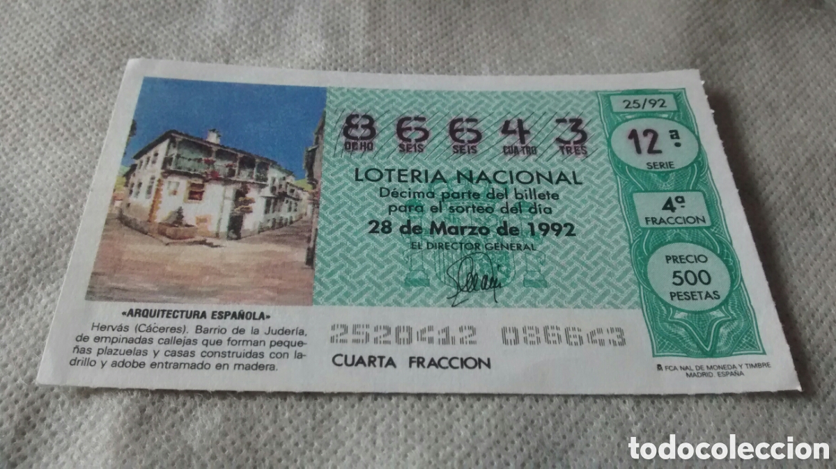 National Spanish Lottery: DECIMO DE LA LOTERIA NACIONAL. SORTEO 28 MARZO 1992 25/92 ARQUITECTURA ESPA&Ntilde;OLA, HERVAS,CACERES