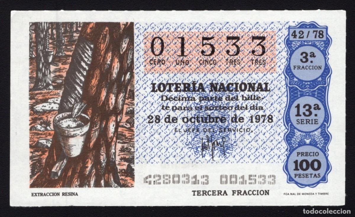 National Spanish Lottery: L. Nacional 28 Octubre 1978. Extracci&oacute;n Resina. N&ordm; 01533. Admon 166 La Gaviota. Madrid. Desaparecida