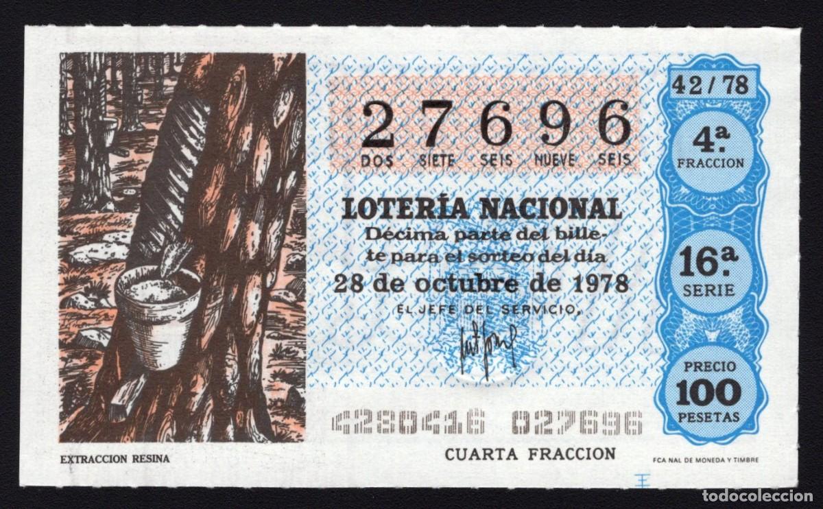 National Spanish Lottery: L. Nacional 28 Octubre 1978. Extracci&oacute;n Resina. N&ordm; 27696. Admon 111. Madrid.