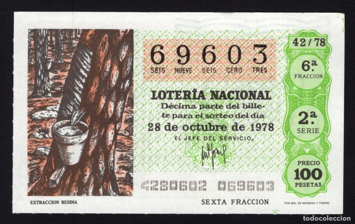Loterie Nationale: L. Nacional 28 Octubre 1978. Extracci&oacute;n Resina. N&ordm; 69603. Admon 136 Ana. Madrid. Desaparecida.
