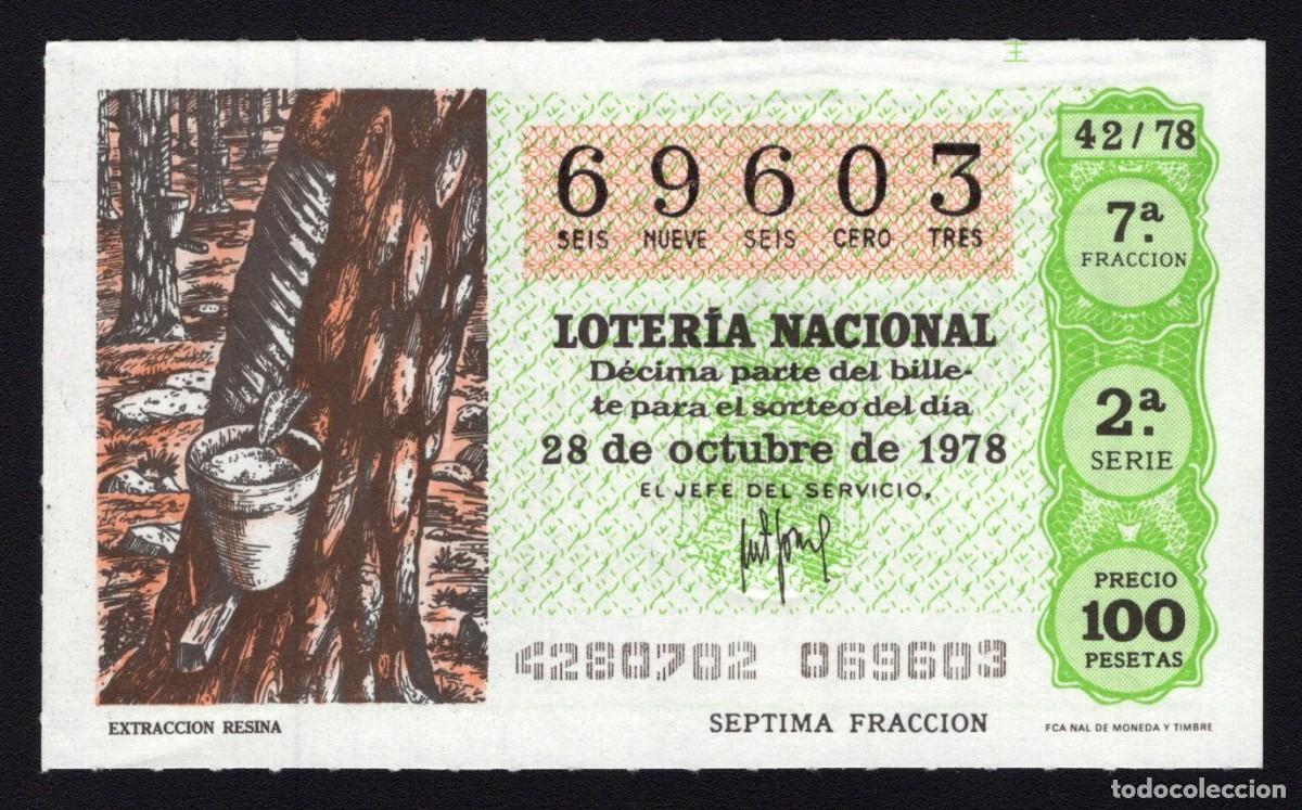 Loterie Nationale: L. Nacional 28 Octubre 1978. Extracci&oacute;n Resina. N&ordm; 69603. Admon 136 Ana. Madrid. Desaparecida.