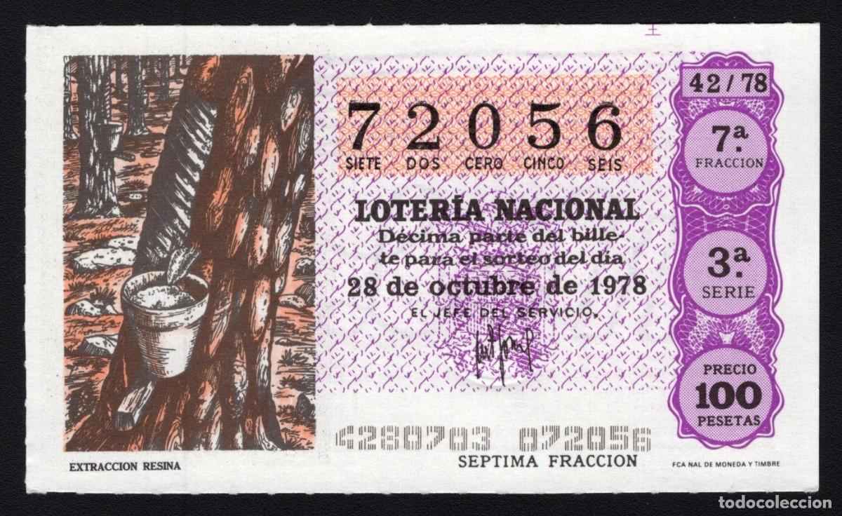Loterie Nationale: L. Nacional 28 Octubre 1978. Extracci&oacute;n Resina. N&ordm; 72056. Admon 8 La Divina. Madrid. Desaparecida.